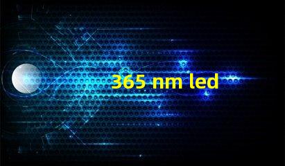 365 nm led燈珠